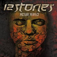 Picture Perfect - Single - 12 Stones