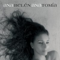 Si Te Vas - Ana Belén