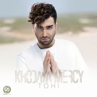 Khodaya Mercy - Tohi