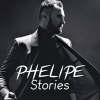 Stories - Phelipe