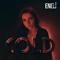Cold - Eneli