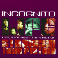 Slow Down (Get A Grip) - Incognito