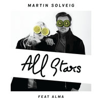 All Stars - Martin Solveig, ALMA