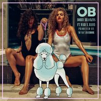 OB - Bobby Brackins, Marc E. Bassy