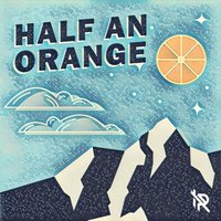 Stems - Half an Orange