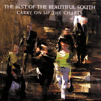 I'll Sail This Ship Alone - The Beautiful South