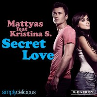 Secret Love - Mattyas, Kristina S.