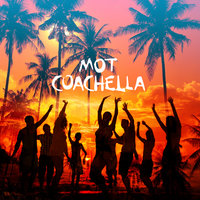 Coachella - MOT