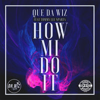 How Mi Do It - Tommy Lee Sparta, que da wiz