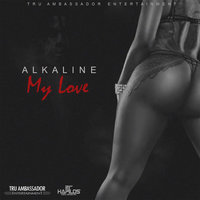 My Love - Alkaline