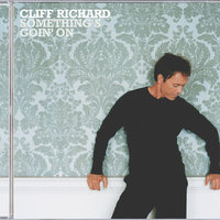 How Did She Get Here - Cliff Richard