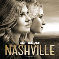 Surrender - Nashville Cast, Connie Britton, Charles Esten