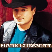 My Dreams - Mark Chesnutt