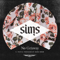 No Getaway - Sims, Travla