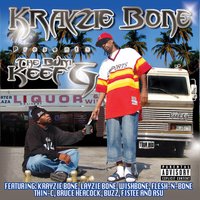 Got to Hold On - The Bum Keef G, Krayzie Bone