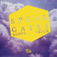 Gates - Speak, KOPPS