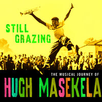 Mace And Grenades - Hugh Masekela