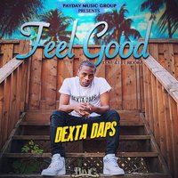Feel Good - Dexta Daps