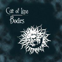 Bodies - Cult Of Luna
