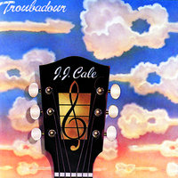 Hold On - JJ Cale