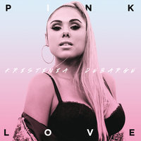 Pink Love - Kristinia DeBarge