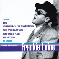 Nevertheless (I'm In Love With You) - Frankie Laine