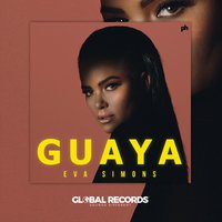 Guaya - Eva Simons
