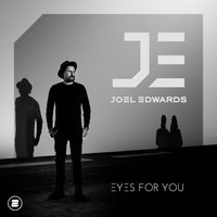 Eyes for You - Joel Edwards