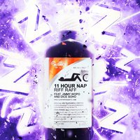 11 Hour Nap - Riff Raff, DJ Afterthought, Dice SoHo