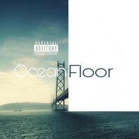 Ocean Floor - Haley Smalls