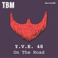 On The Road - Y.V.E. 48