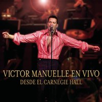 La Vida Es Un Carnaval - Victor Manuelle