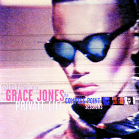 Unlimited Capacity For Love - Grace Jones