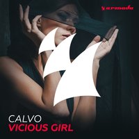 Vicious Girl - Calvo