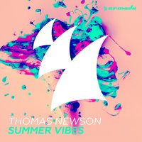 Summer Vibes - Thomas Newson