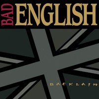 Life At the Top - Bad English