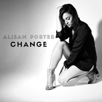 Change - Alisan Porter