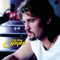 Everywhere I Wanna Be - Billy Ray Cyrus