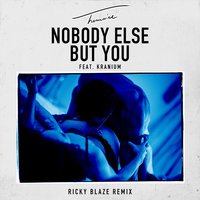 Nobody Else but You - Trey Songz, Ricky Blaze, Kranium