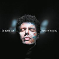 De Toda Cor / Poema o Inexato - Ney Matogrosso, Oswaldo Montenegro, Laila Garin