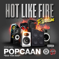 Bad Yuh Bad - Popcaan