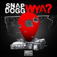 WYA - Snap Dogg