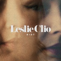 Riot - Leslie Clio