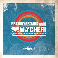 Baby Tonight - Freshlyground