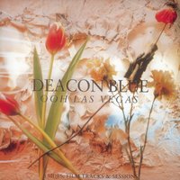 Take Me To The Place - Deacon Blue