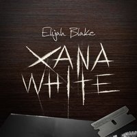 Xana White - Elijah Blake