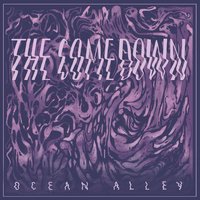The Comedown - Ocean Alley