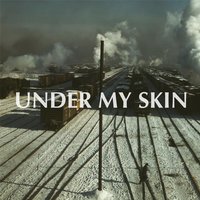 Under My Skin - Dead Poet Society