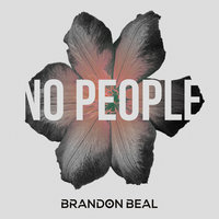 No People - Brandon Beal