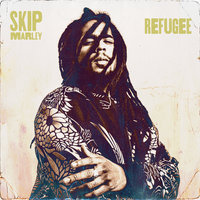 Refugee - Skip Marley